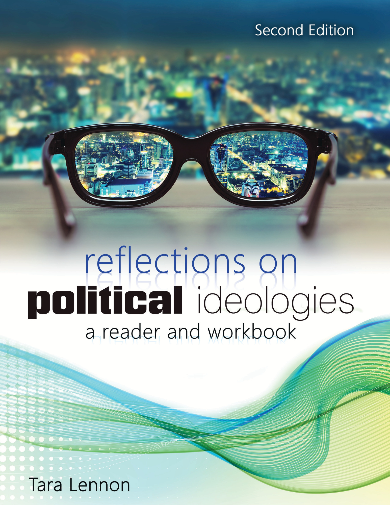 Reflections on Political Ideologies: A Reader and A Workbook | Higher Education